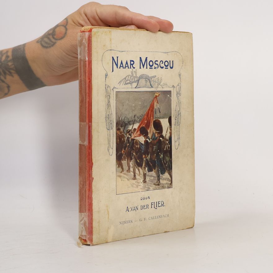 A. Van Der Flier Naar moscou