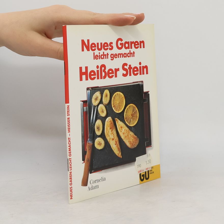AA.VV. Neues Garen leicht gemacht - heisser Stein
