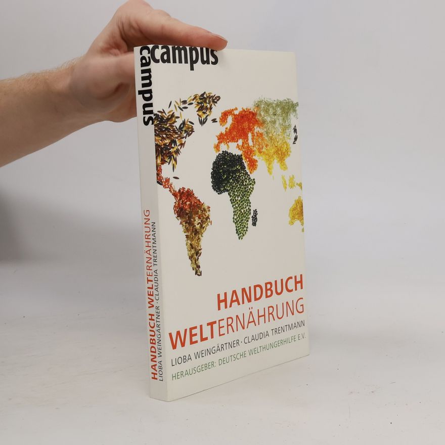 Lioba Weingärtner Handbuch Welternährung