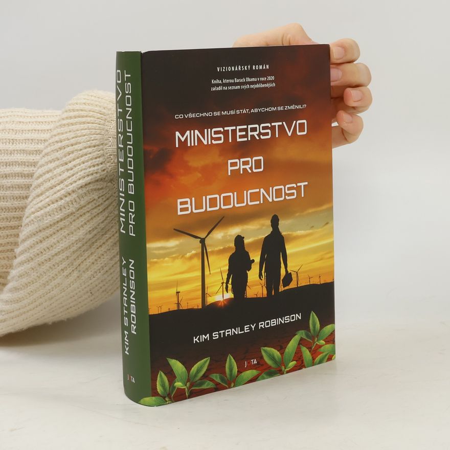 Kim Stanley Robinson Ministerstvo pro budoucnost