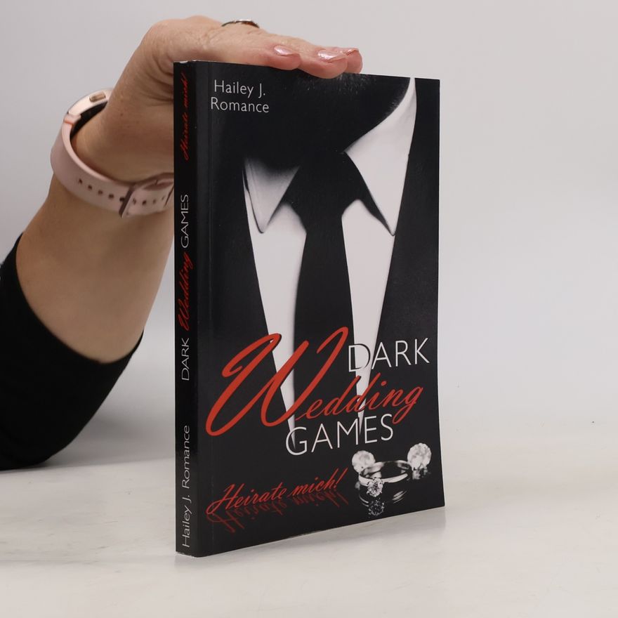 Hailey J. Romance Dark Wedding Games
