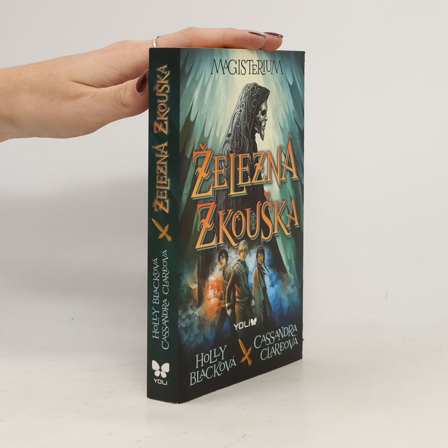 Holly Black Magisterium 1. Železná zkouška
