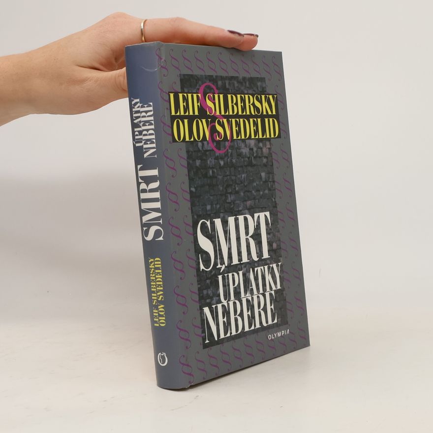 Leif Silbersky Smrt úplatky nebere
