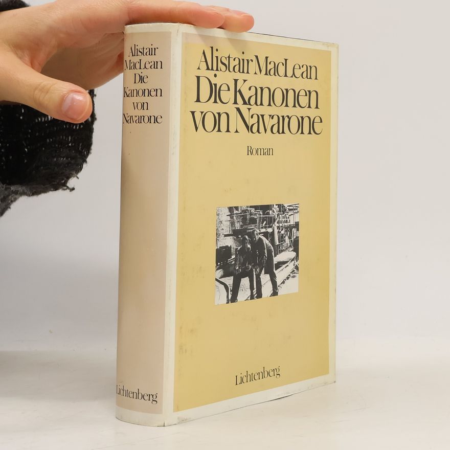 Alistair MacLean Die Kanonen von Navarone