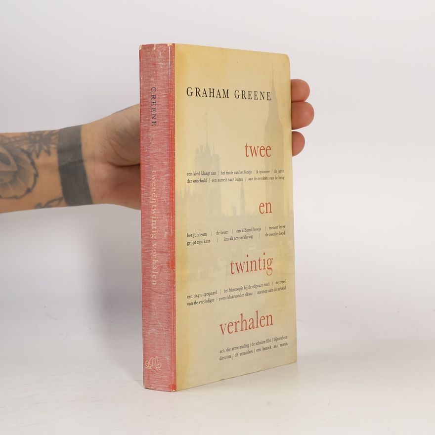 Graham Greene Twee en twintig verhalen