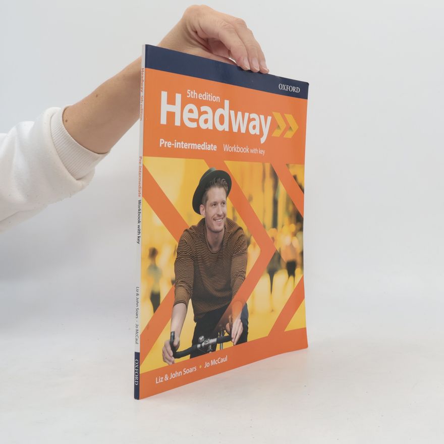 John Soars Headway : Pre-Intermediate. Workbook with key