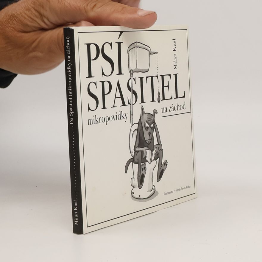 Milan Kasl Psí spasitel