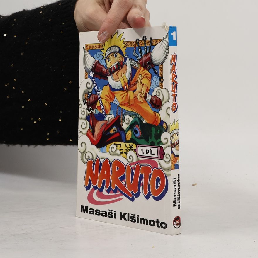 Masaši Kišimoto Naruto Uzumaki. Naruto 1. díl