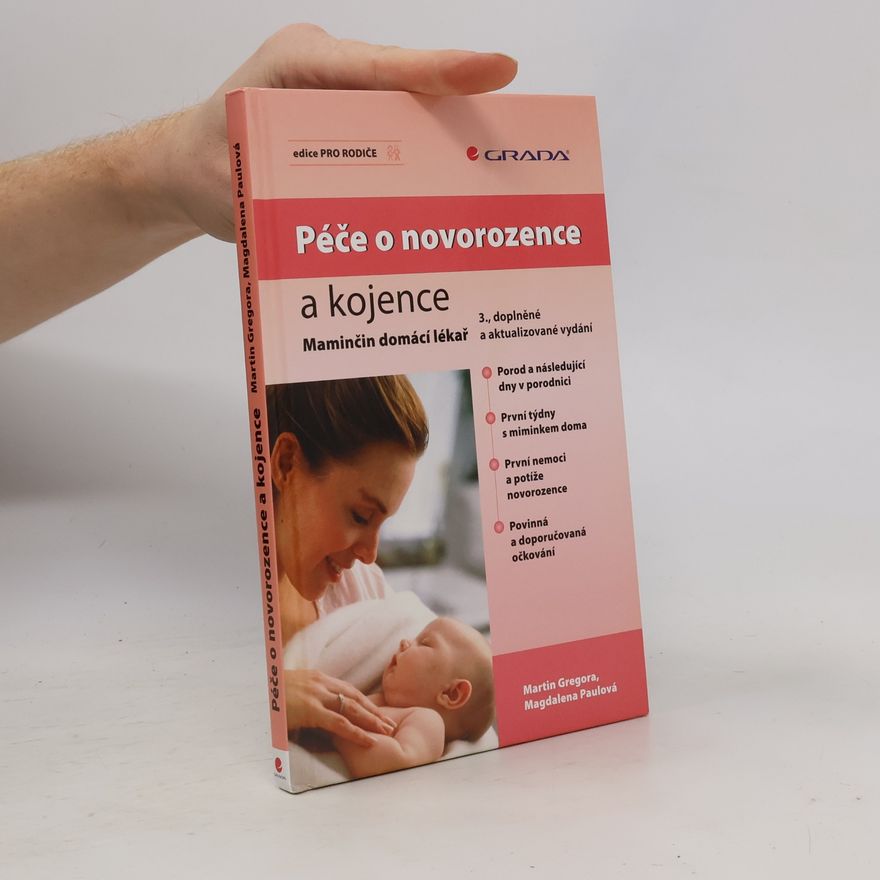Martin Gregor-Dellin Péče o novorozence a kojence