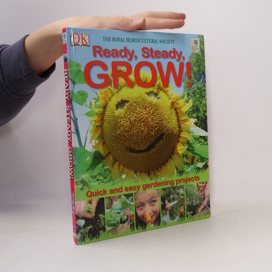 Royal Horticultural Society RHS Ready, Steady, Grow!