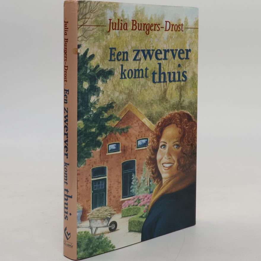 Julia Eveline Jolanda Burgers-Drost Een zwerver komt thuis