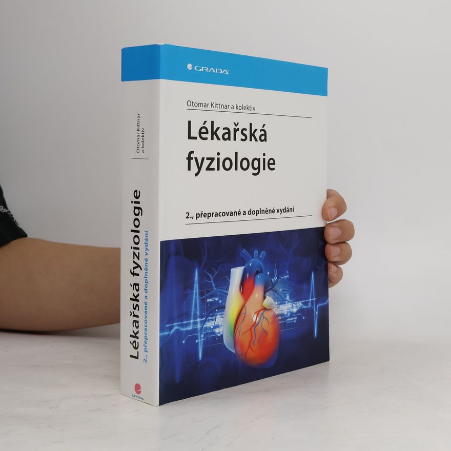 Otomar Kittnar Lékařská fyziologie