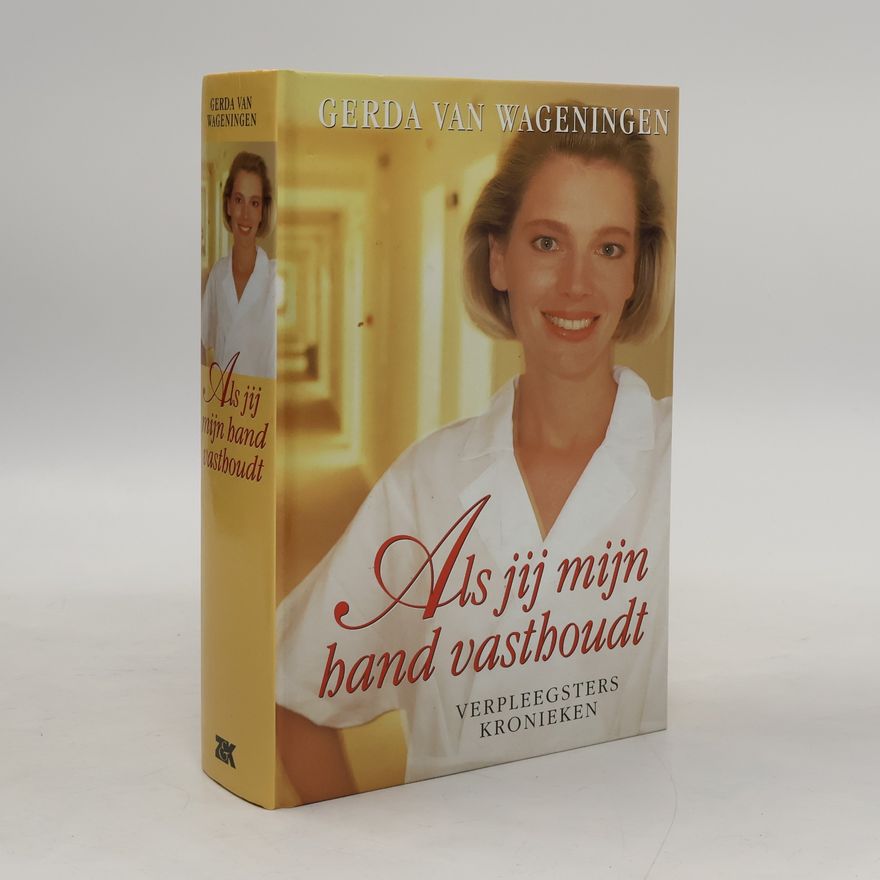 Gerda van Wageningen Als jij mijn hand vasthoudt