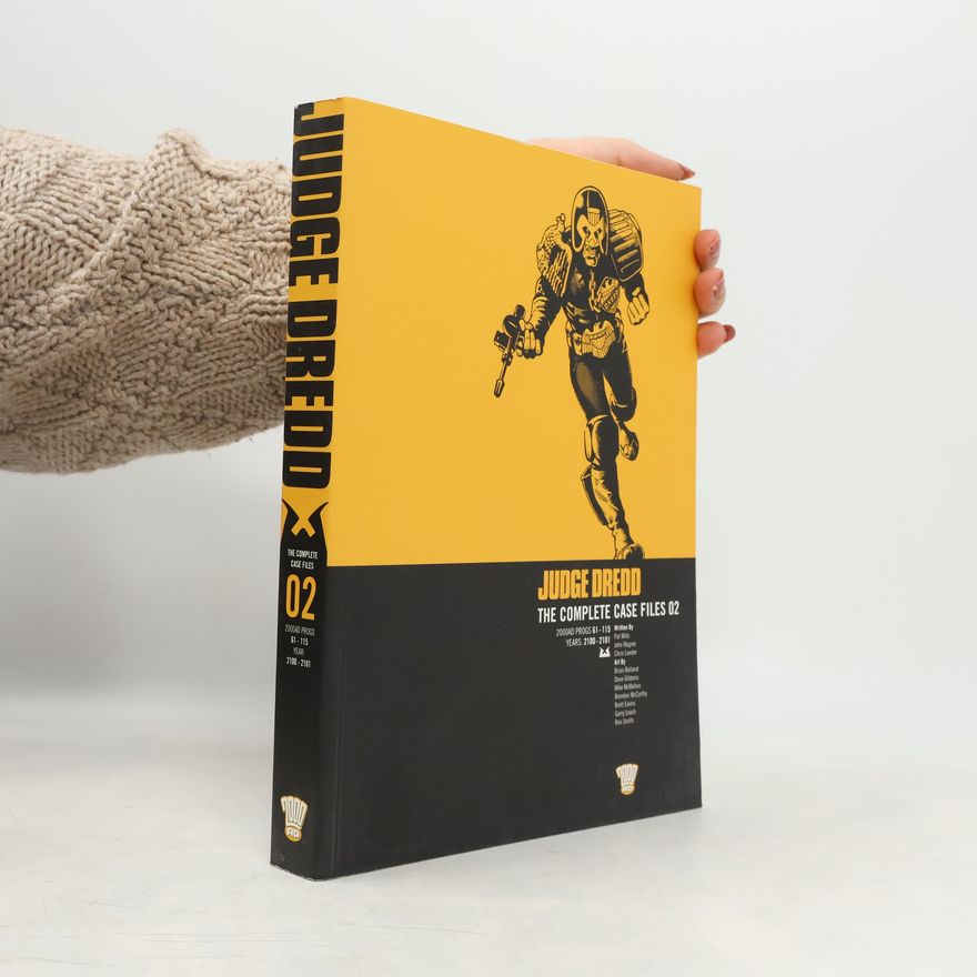 Various authors Judge Dredd: The Complete Case Files 02
