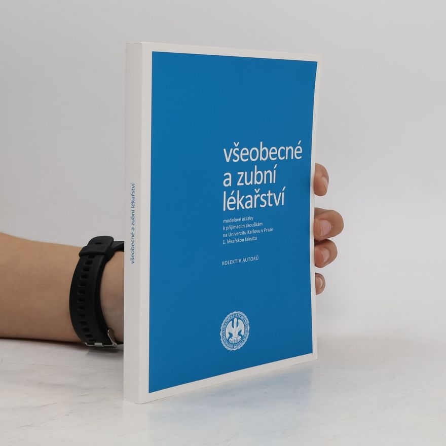 Autorenkollektiv Všeobecné a zubní lékařství