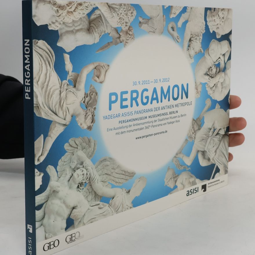 Yadegar Asisi Pergamon