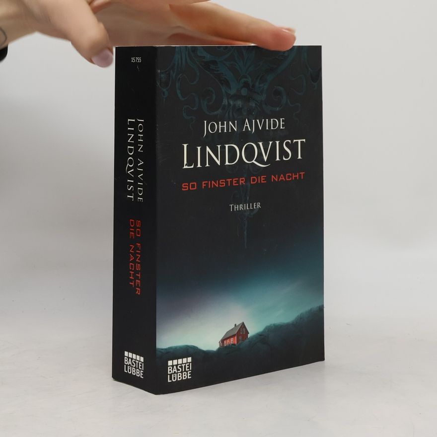 John Ajvide Lindqvist So finster die Nacht