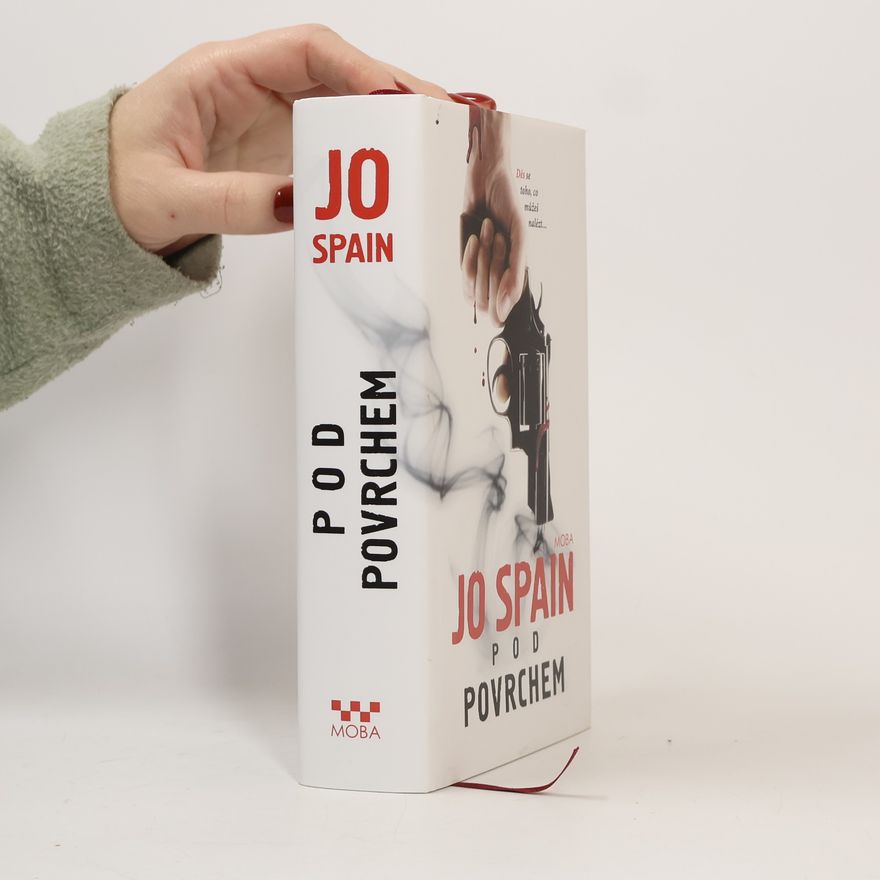 Jo Spain Pod povrchem