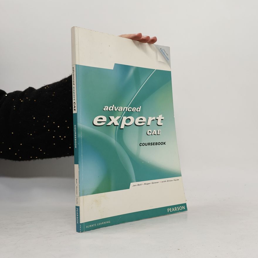 Jana Bellová Advanced Expert CAE : Coursebook