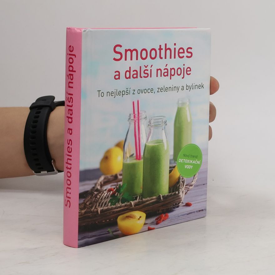 Autorenkollektiv Smoothies a další nápoje