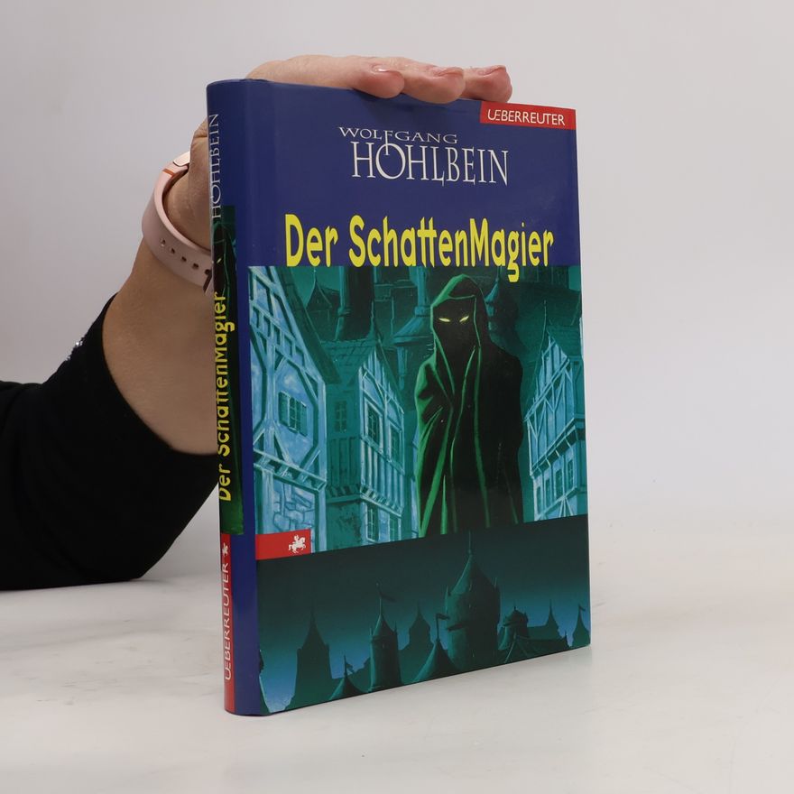 Wolfgang Hohlbein Der Schattenmagier