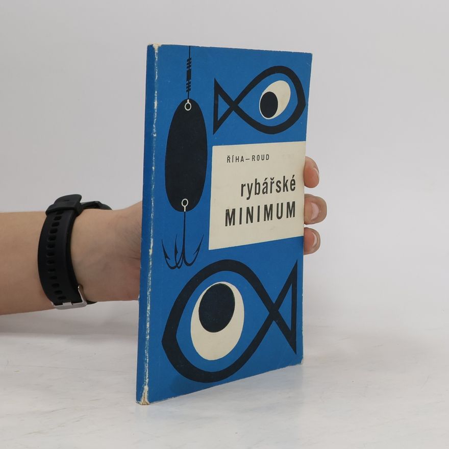 Jaromír Říha Rybářské minimum