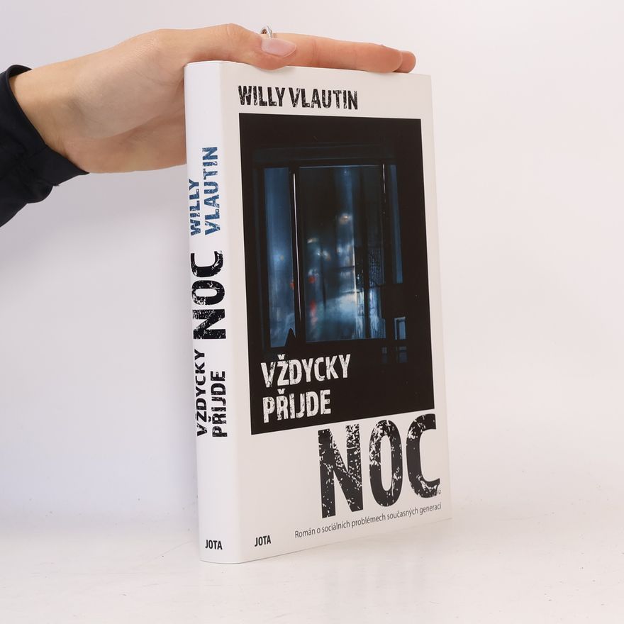 Willy Vlautin Vždycky přijde noc