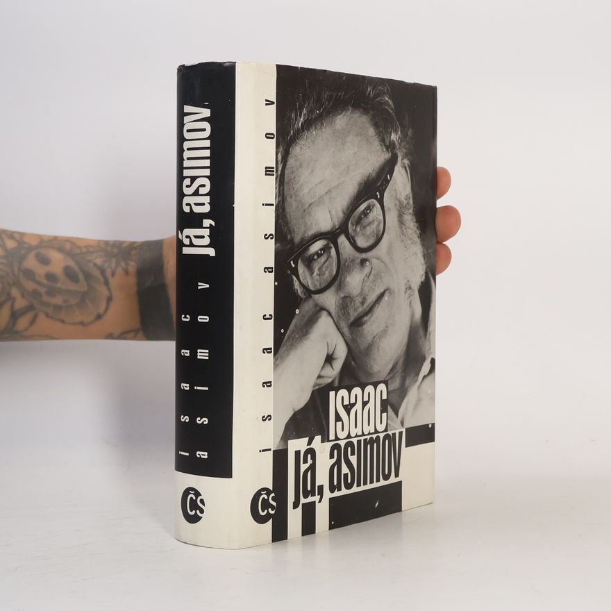 Isaac Asimov Já, Asimov. Paměti