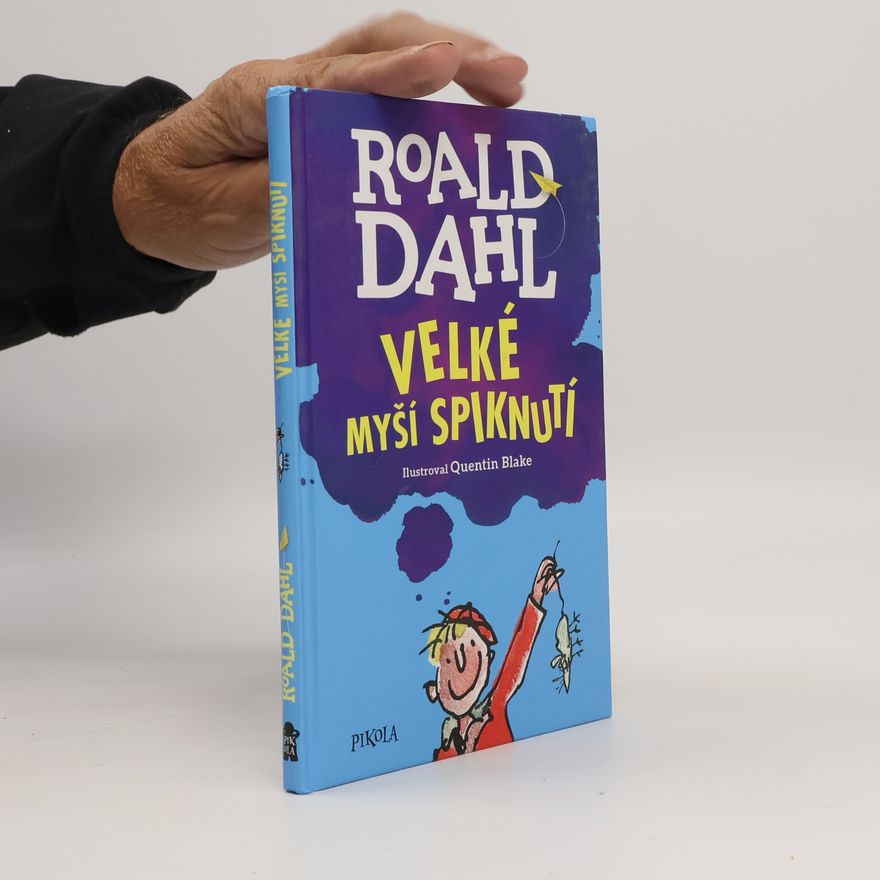 Roald Dahl Velké myší spiknutí