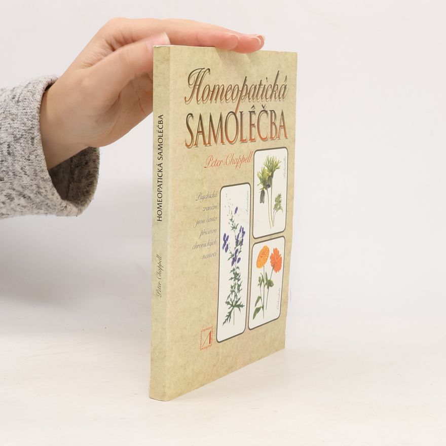 Peter Chappell Homeopatická samoléčba