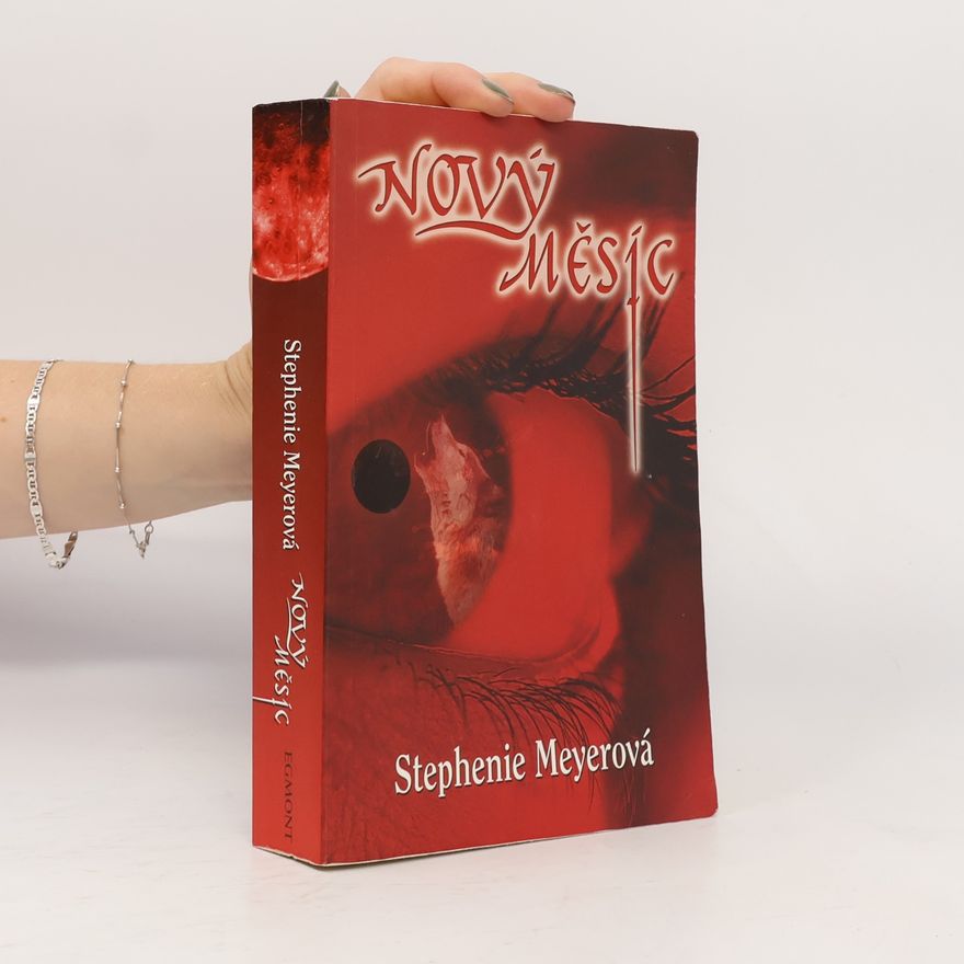Stephenie Meyer Nový měsíc