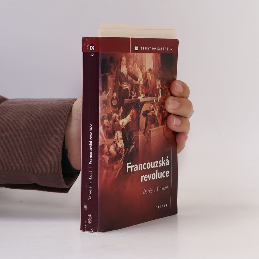 Daniela Tinková Francouzská revoluce
