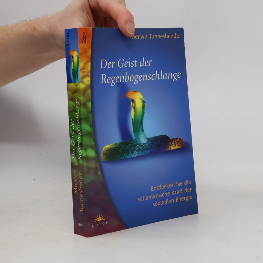 Merilyn Tunneshende Der Geist der Regenbogenschlange
