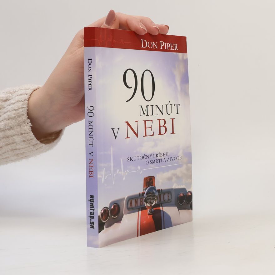 Don Piper 90 minút v nebi
