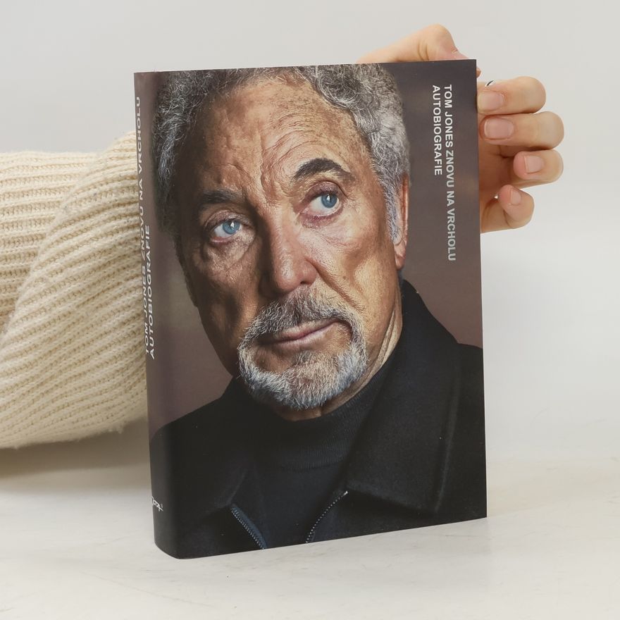 Tom Jones Tom Jones - Znovu na vrcholu