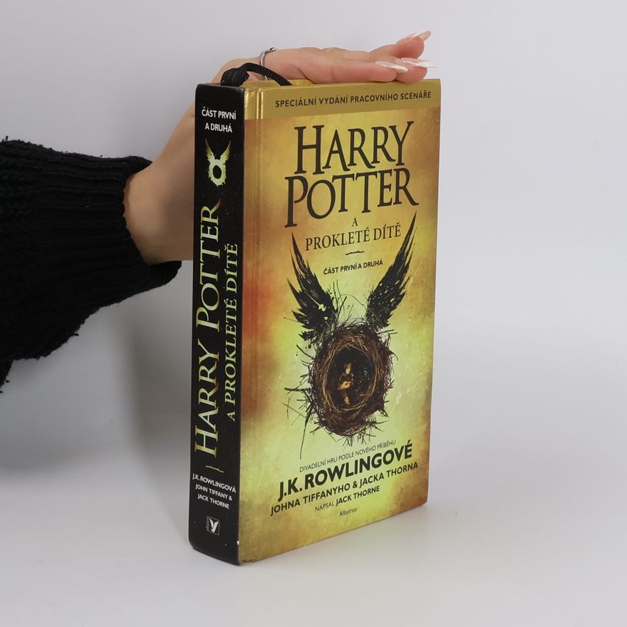 Joanne K. Rowlingová Harry Potter a prokleté dítě