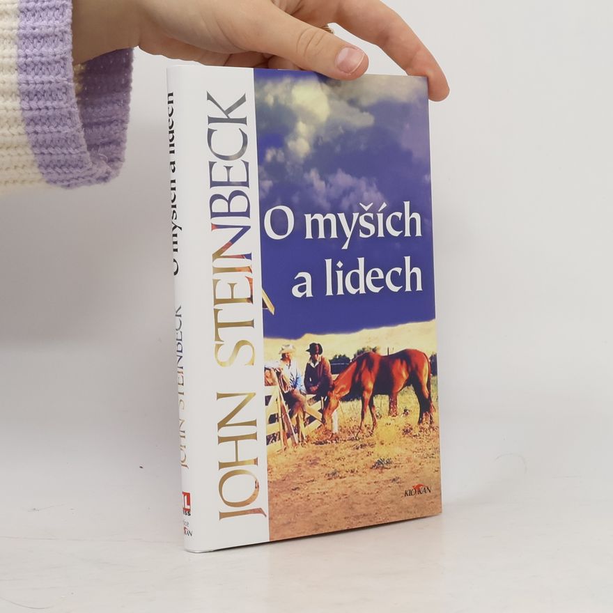 John Steinbeck O myších a lidech