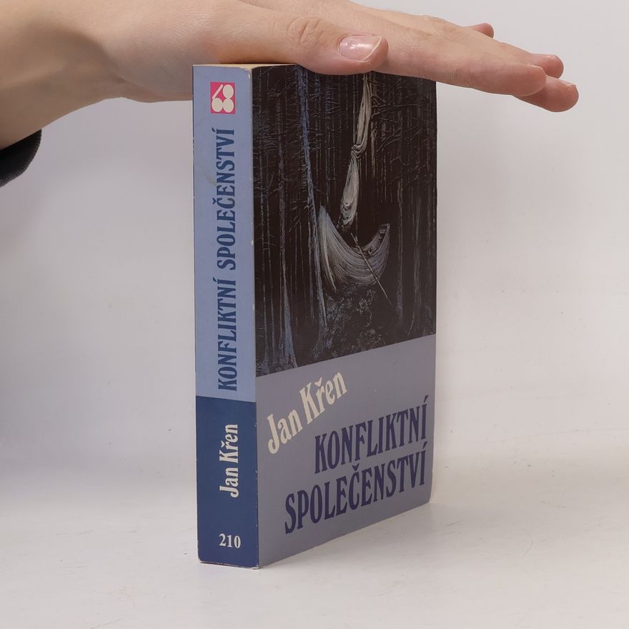 Jan Křen Konfliktní společenství