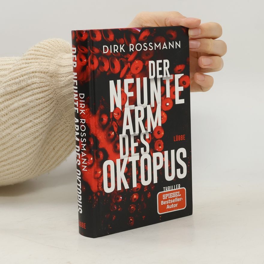 Dirk Rossmann Der neunte Arm des Oktopus