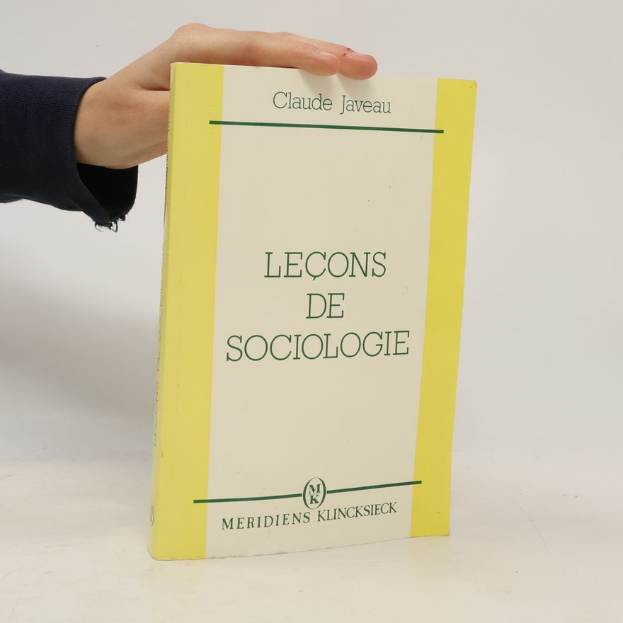 Claude Javeau Hors Collection Meridiens-Klincksieck: Leçons de sociologie