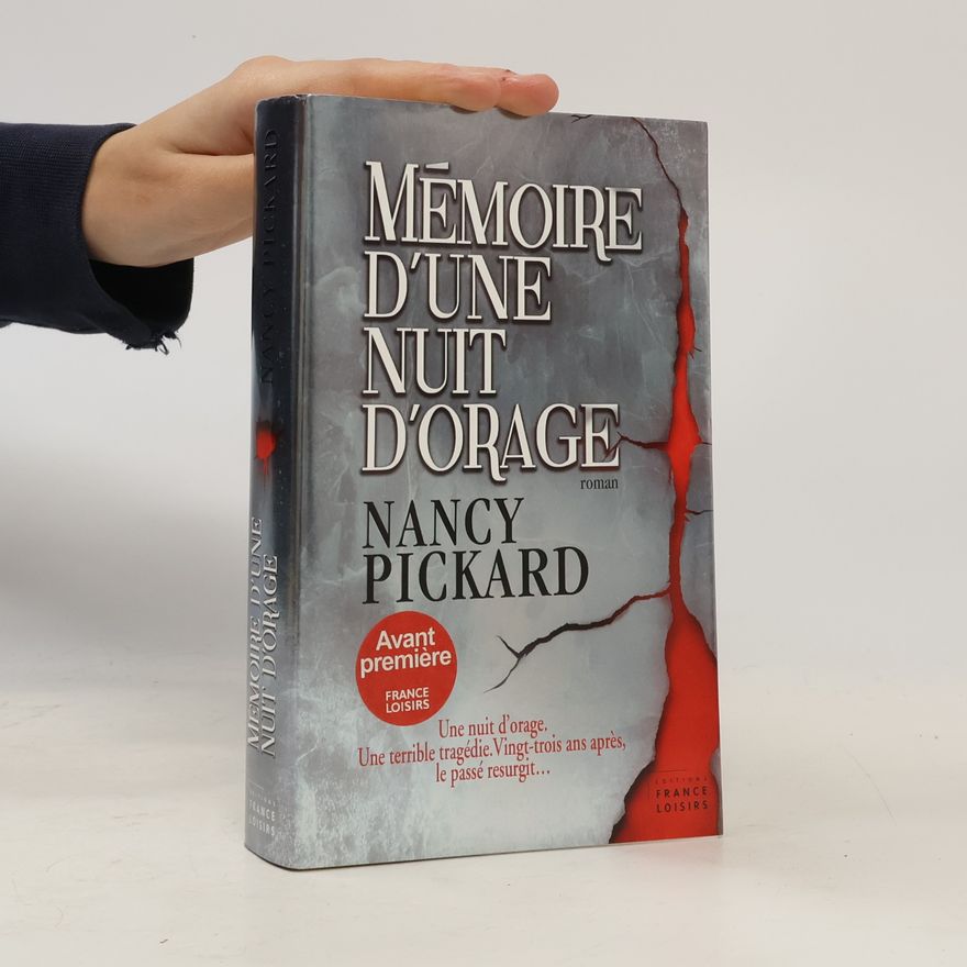 Nancy Pickard Mémoire d'une nuit d'orage