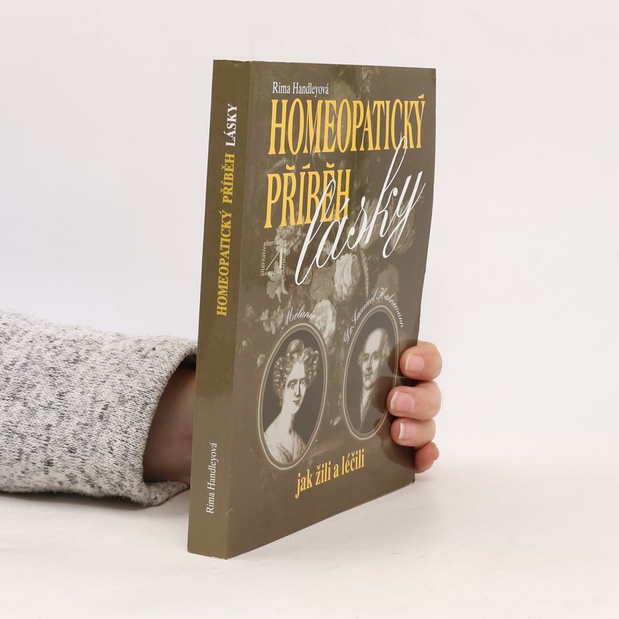 Rima Handley Homeopatický příběh lásky