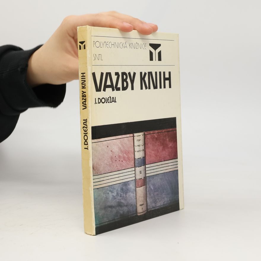 Jaroslav Doležal Vazby knih