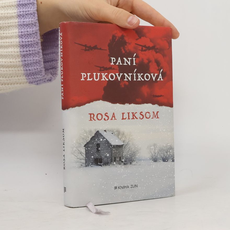 Rosa Liksom Paní plukovníková