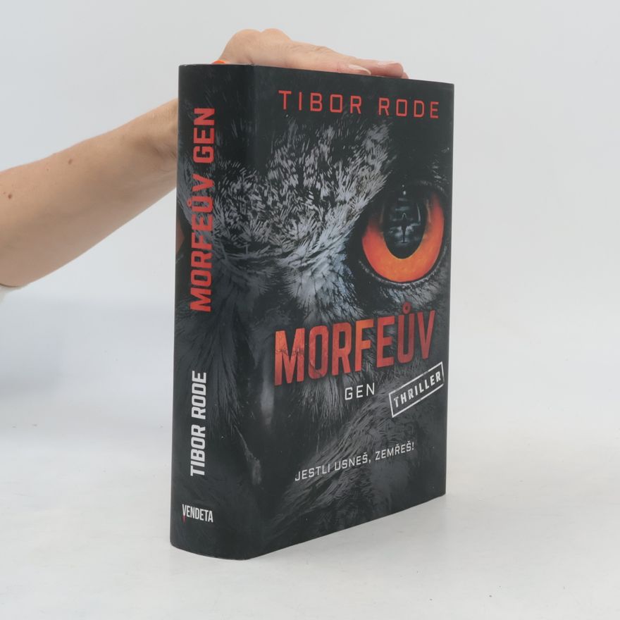 Tibor Rode Morfeův gen