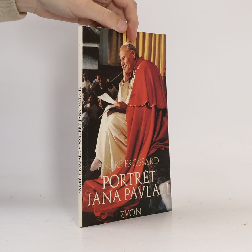 André Frossard Portrét Jana Pavla II.