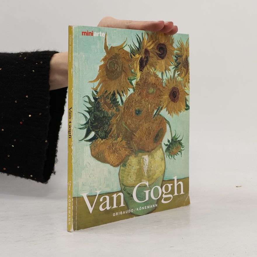 Dieter Beaujean Mini arte: Van Gogh. La vita e le opere