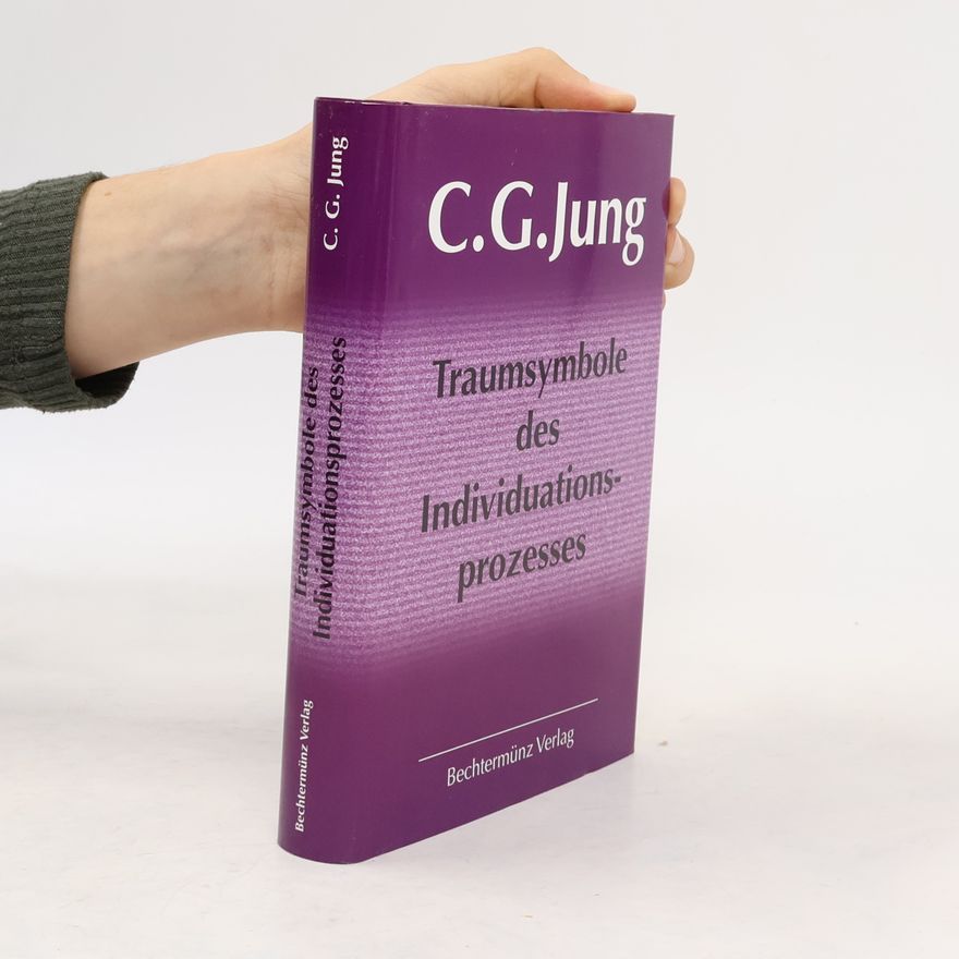Carl Jung Traumsymbole des Individuationsprozesses