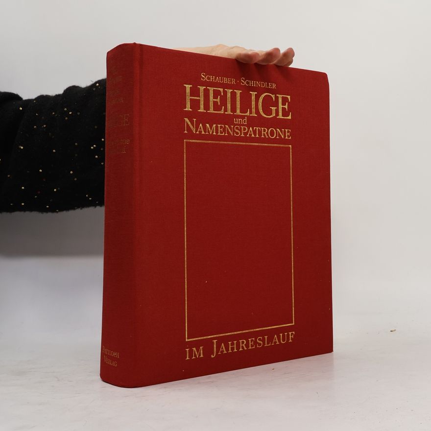 Hanns Michael Schindler Heilige und Namenspatrone