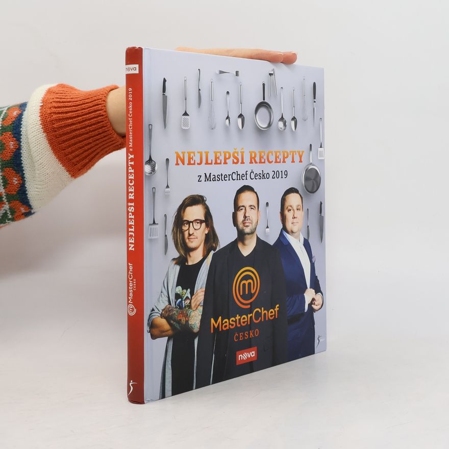 Autorenkollektiv Nejlepší recepty z MasterChef Česko 2019